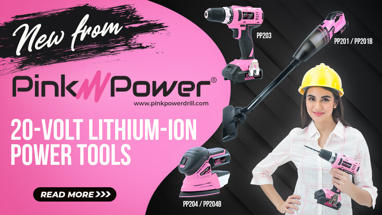 New from Pink Power: 20-Volt Lithium-Ion Power Tools